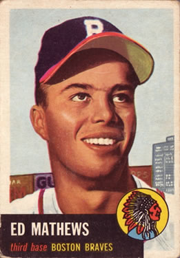 1953 Topps Eddie Matthews - Best 2nd-Year Baseball Cards