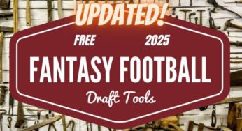 Top 35 FREE Fantasy Football Draft Tools Winners Use In 2025
