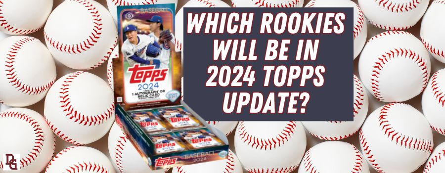 2024 Topps Update Series Rookies 900x350