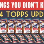 9 Things 2024 Topps Update 1200x628