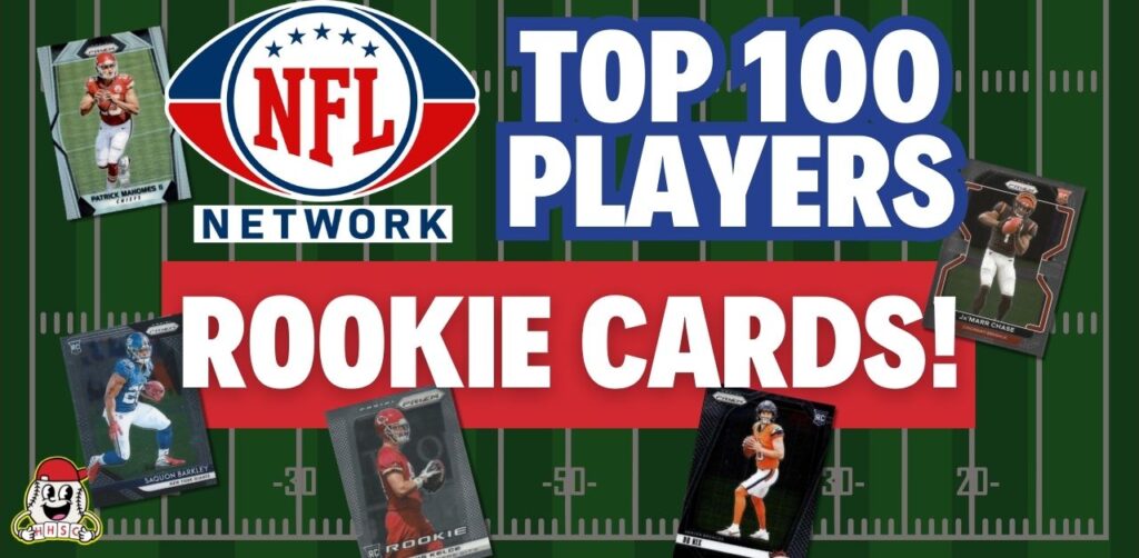 Rookie Cards of NFL Network’s Top 100 Players in 2025