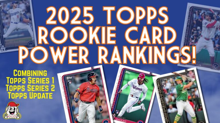 2025 ROOKIE CARD POWER RANKINGS
