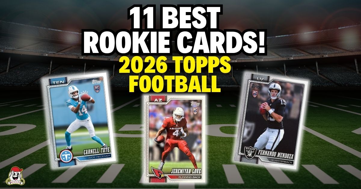 Ranking the 11 Best 2026 Topps Football Rookie Cards